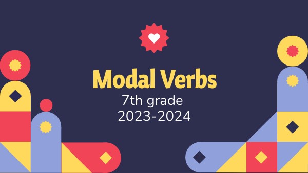 MODAL VERBS 2023-2024 | Genially