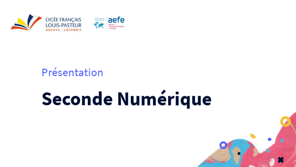 Seconde Numérique | Genially
