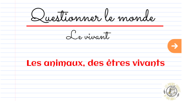 Les animaux, des êtres vivants | Genially