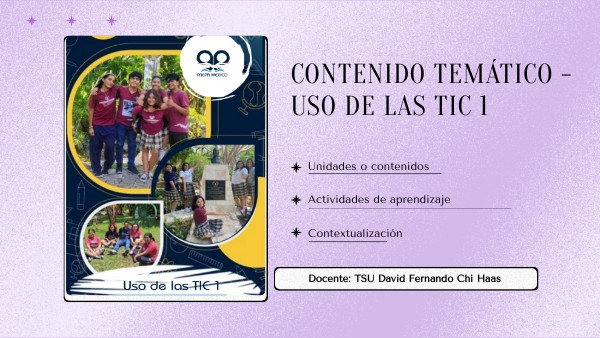 Contenido Temático TICS 1 | Genially