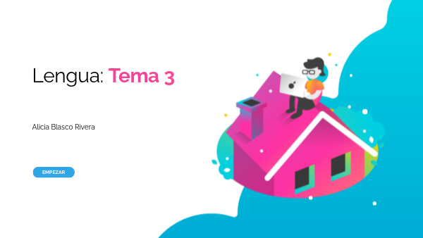 Lengua tema 3 | Genially