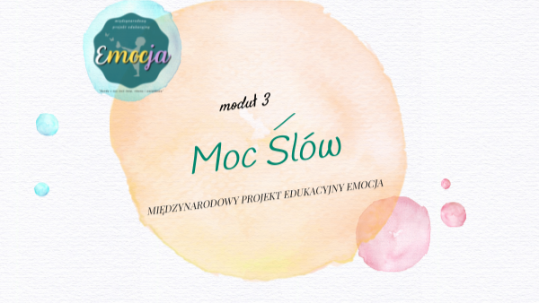 Moduł III - Moc Słów | Genially