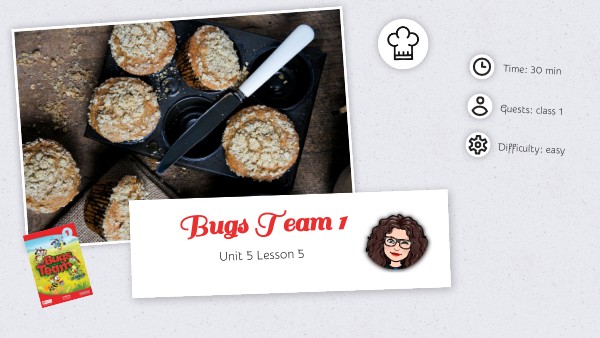 Bugs Team 1 Testy Do Pobrania - Bugs Team 1 unit 5 lesson 7 | Genially