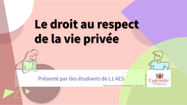 Exposé droit - Le droit au respect de la vie privée