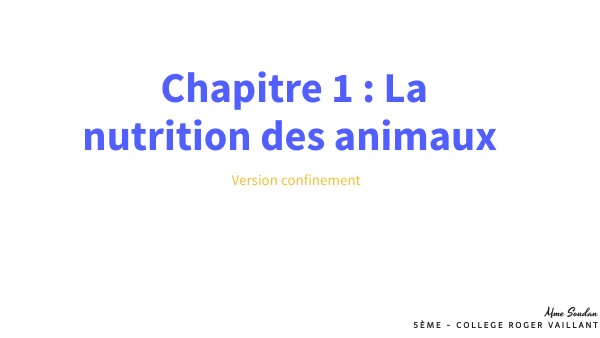 5ème Chapitre 1 : La nutrition des animaux | Genially