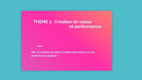 CGSDGN Q8 - Création de valeur et performance