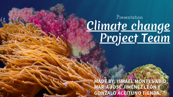 Climate change Project Team | Genially