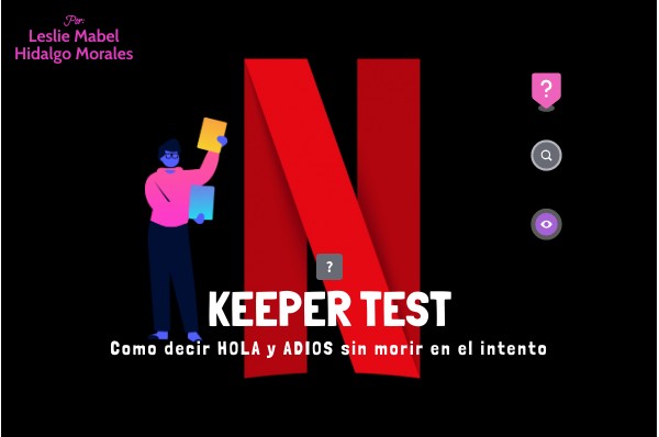 Keeper Test: cómo decir HOLA y ADIOS sin morir en el intento | Genially