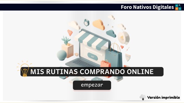 Mis rutinas comprando online | Genially