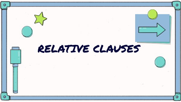 RELATIVE CLAUSES 22-23