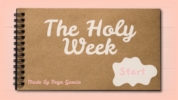 The Holy Week | Genially