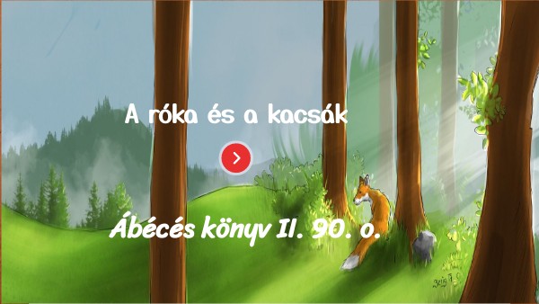 Róka és a kácsák | Genially