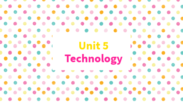 English III - Unit 5 Technology | Genially