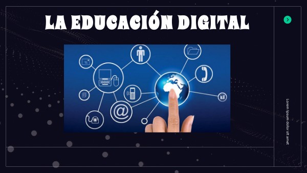 LA EDUCACIÓN DIGITAL | Genially