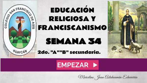 34ava semana ERF 2do Secundaria EXPOSICIÓN DE TEMAS 2021 | Genially