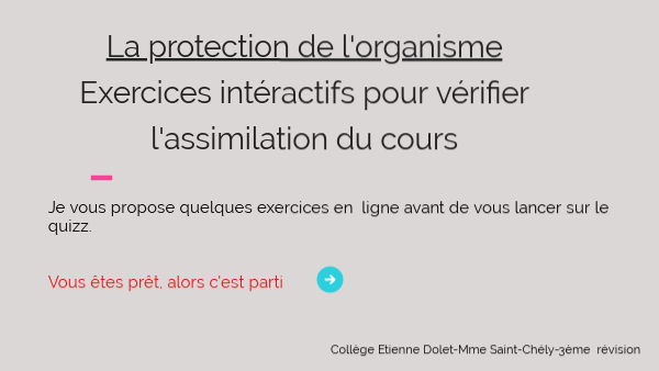 Révision-chapitre-protection de l'organisme SVT-3è | Genially