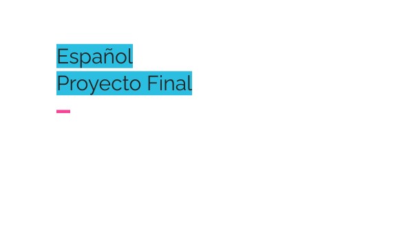 Proyecto Final | Genially