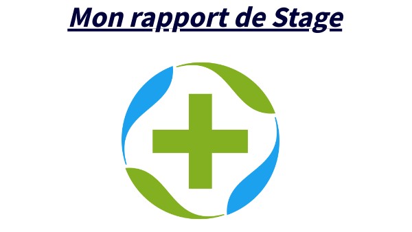 Rapport de stage en pharmacie | Genially