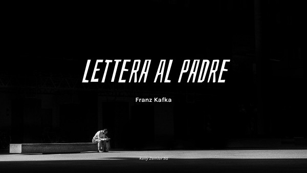 Lettera al padre, Kafka. | Genially