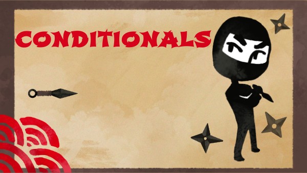 CONDITIONALS | Genially