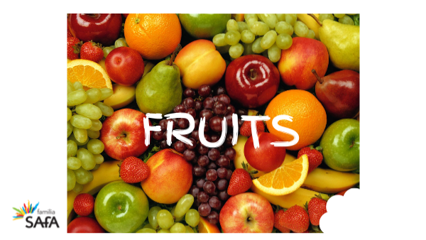 FRUITS