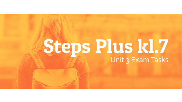 Steps Plus Klasa 4 Testy Pdf - exam tasks steps plus 7 unit 3 | Genially