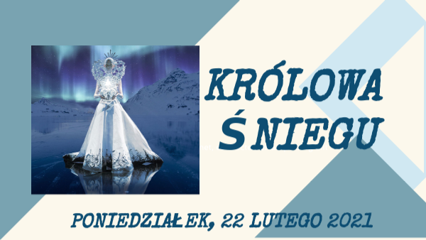 Królowa Śniegu