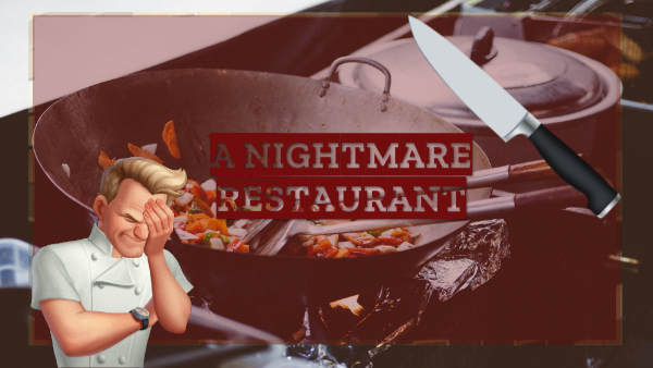 ANIGHTMARERESTAURANT