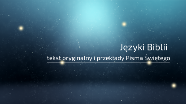 Języki Biblii | Genially