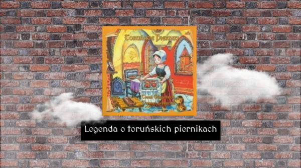 Legenda o toruńskich piernikach