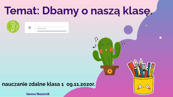 DBAMY O NASZĄ KLASĘ.