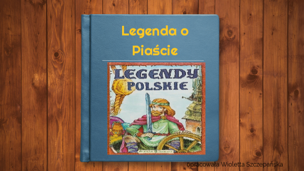 Legenda o Piaście