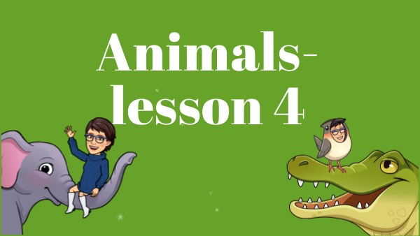 Animals 4 | Genially