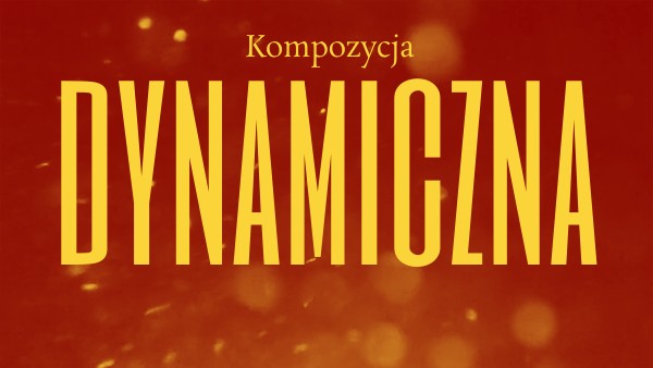 DYNAMIKA, KOMPOZYCJA, KL5, DO DZIEŁA, NOWA ERA | Genially