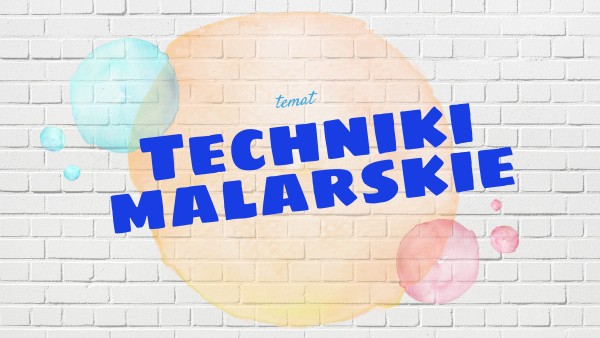Podręcznik Do Techniki Nowa Era TECHNIKI MALARSKIE KLASA4, DO DZIEŁA, NOWA ERA | Genially