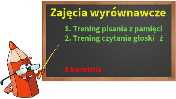 wyrównawcze 8 kwietnia klasa 1 b
