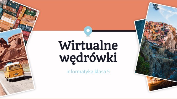 Wirtualne wędrówki klasa 5 | Genially