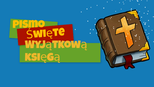 Dlaczego Pismo święte Jest Wyjątkową Księgą