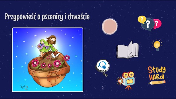 Przypowie O Pszenicy I Chwa cie Genially