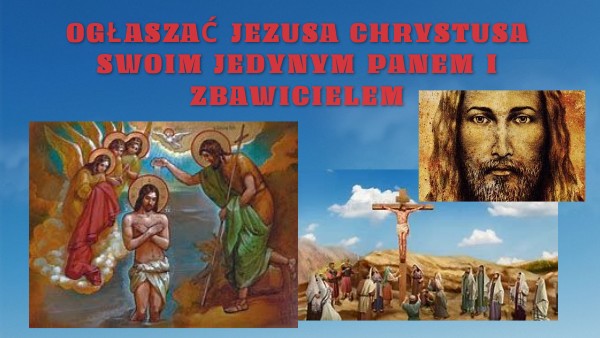 Jezus Panem i Zbawicielem