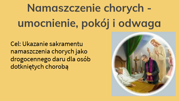 kl.7 Sakrament namaszczenia chorych