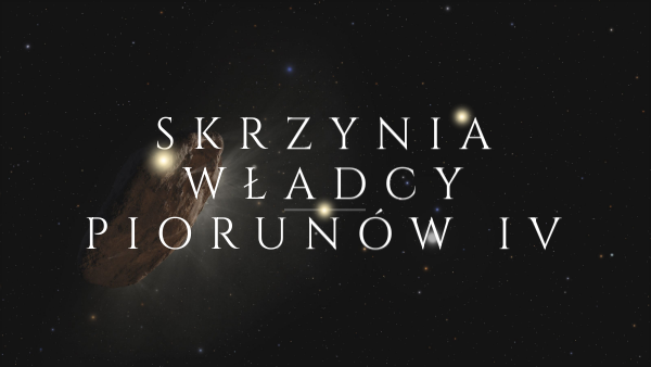Skrzynia Władcy Piorunów Streszczenie Szczegółowe view.genially.com