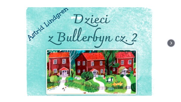 Dzieci z Bullerbyn cz.2