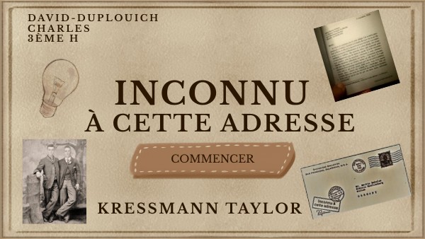 Inconnu à Cette Adresse Questionnaire Corrigé view.genially.com
