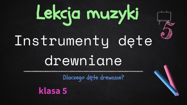 Sprawdzian Z Muzyki Klasa 5 Instrumenty Dęte