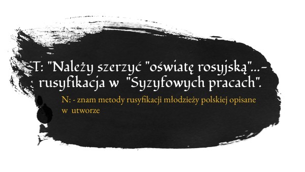 Metody Rusyfikacji W Syzyfowych Pracach Syzyfowe prace- cz. III
