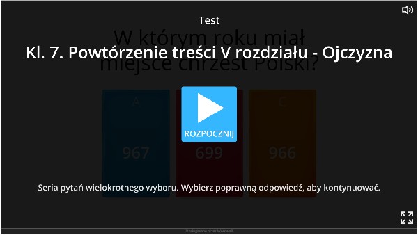 Kl. 7. Powtórzenie treści V rozdziału - OJCZYZNA