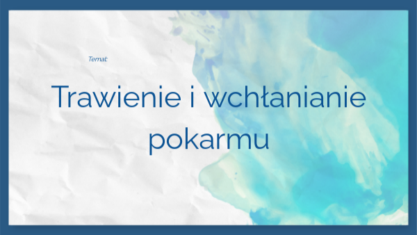 Trawienie i wchłanianie pokarmu klasa 4 | Genially