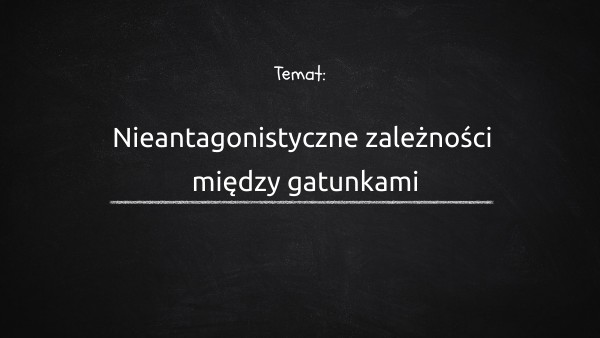 Nieantagonistyczne -klasa 8 | Genially