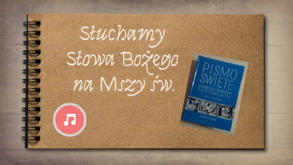 Słuchamy Słowa Bożego - Liturgia słowa kl. 3 | Genially